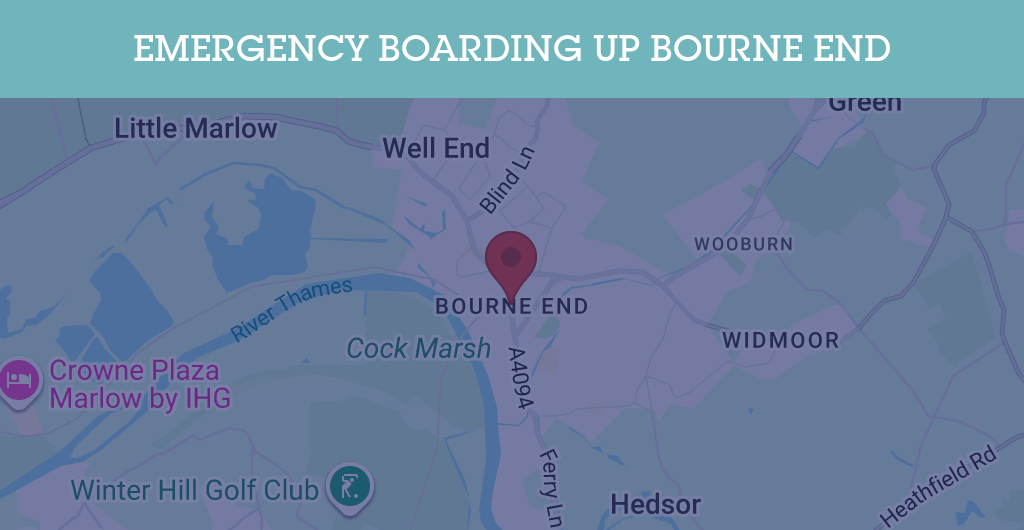 Emergency Boarding Up Services in Bourne End - SL postcode