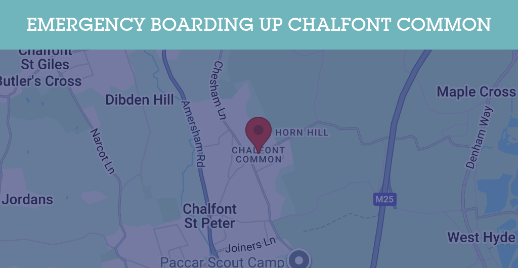 Emergency Boarding Up Services in Chalfont Common - SL postcode