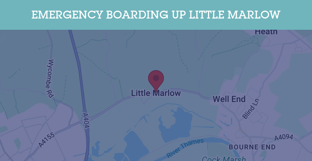 Emergency Boarding Up Services in Little Marlow - SL postcode