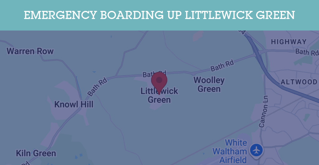 Emergency Boarding Up Services in Littlewick Green - SL postcode