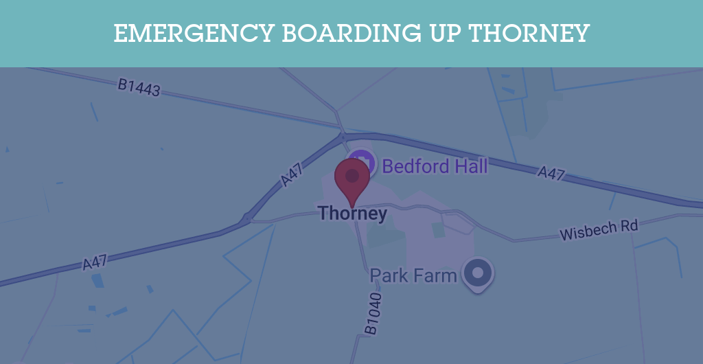 Emergency Boarding Up Services in Thorney - SL postcode