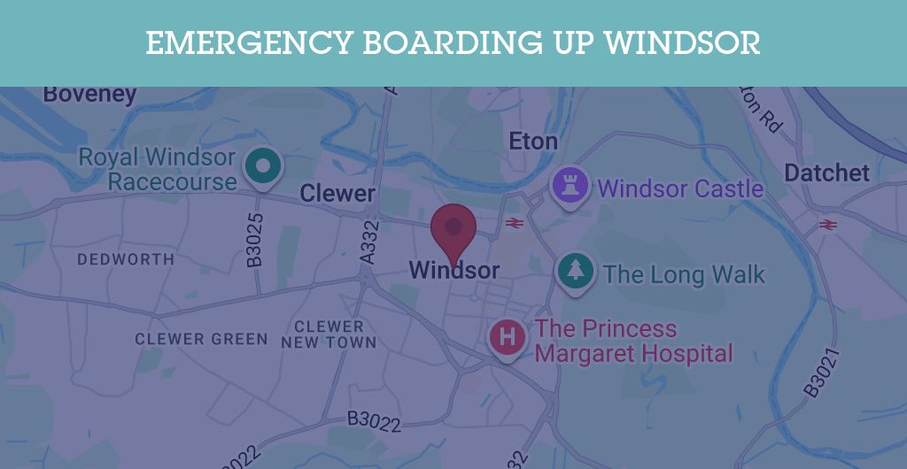 Emergency Boarding Up Services in Windsor - SL postcode