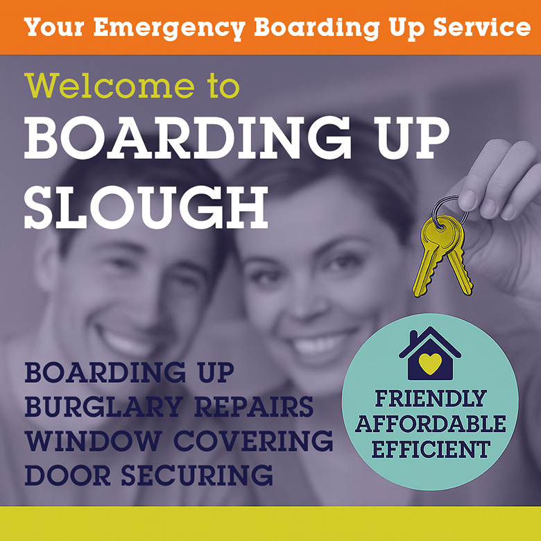Emergency Boarding Up Slough